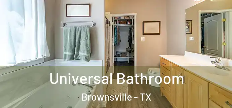  Universal Bathroom Brownsville - TX